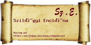 Szilágyi Enciána névjegykártya